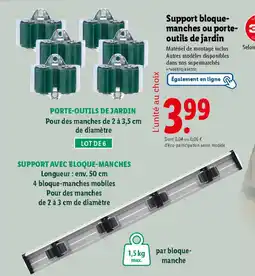 Lidl Support bloque- manches ou porte- outils de jardin offre