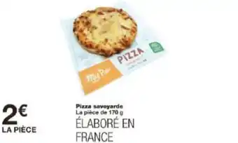 Monoprix Pizza savoyarde offre