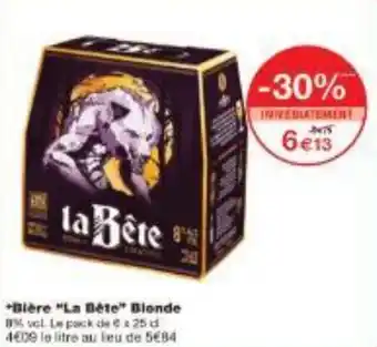 Monoprix Biere La Bête Blonde offre