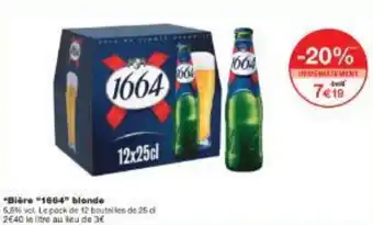 Monoprix Bière 1664 blonde offre