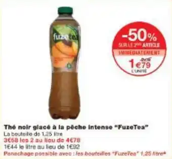 Monoprix Thé noir glacé à la pêche intense FuzeTea offre