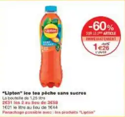 Monoprix Lipton ice tea pêche sans sucres offre