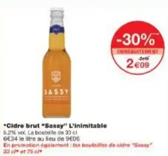 Monoprix Cidre brut Sassy L'inimitable offre