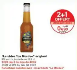 Monoprix Le cidre La Mordue original offre