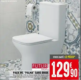 Batkor FUTUR Pack wc "palma" sans bride offre