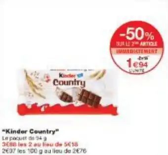 Monoprix Kinder Country offre