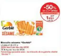 Monoprix Biscuits sesame Gerblé offre