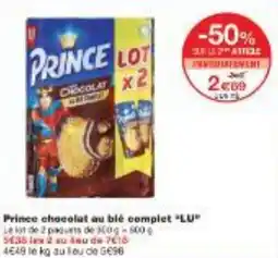 Monoprix Prince chocolat au ble complet LU offre