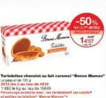 Monoprix Tartelettes chocolat au lait caramel Bonne Maman offre