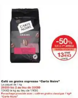 Monoprix Café en grains espresso Carte Noire offre