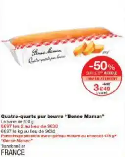 Monoprix Quatre-quarts pur beurre Bonne Maman offre