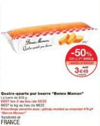 Monoprix Quatre-quarts pur beurre Bonne Maman offre