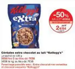 Monoprix Céréales extra chocolat au lait Kellogg's offre