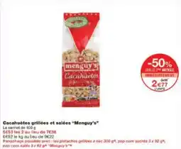 Monoprix Cacahuètes grillées et salées Menguy's offre