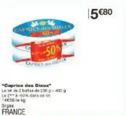 Monoprix Caprice des Dieux offre