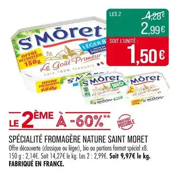 Match Saint Moret Spécialité Fromagère Nature offre