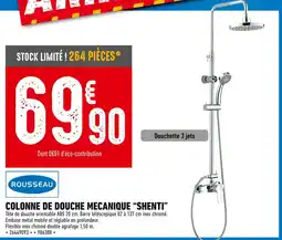 Brico Cash ROUSSEAU Colonne de douche mecanique shenti offre