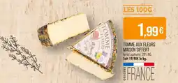 Match MAISON SIFFERT Tomme aux fleurs offre