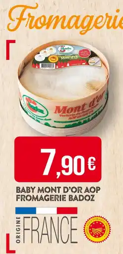 Match Fromagerie Badoz Baby Mont d'Or AOP offre