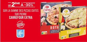 Match Carrefour Extra Le 2ème à -30% sur la gamme des pizzas cuites sur pierre Carrefour Extra offre