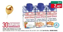 Match Elle & Vire Crème semi-épaisse offre