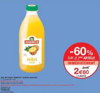 Monoprix Jus de fruits Andros ananas pressés offre