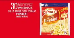 Match Président 30% de remise immédiate sur la gamme extra fondant Président offre