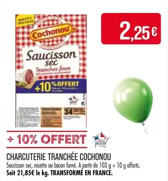 Match Cochonou Charcuterie Tranchée offre