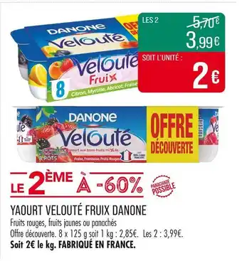 Match Danone Yaourt Velouté Fruix offre