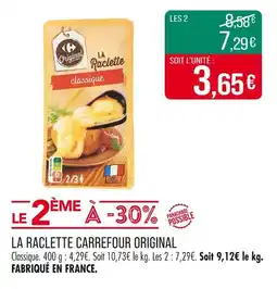 Match Carrefour Original La Raclette offre