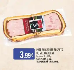 Match Secrets du Val d'Argent Pâté en croûte offre