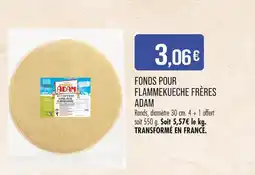 Match FRÈRES ADAM Fonds pour flammekueche offre