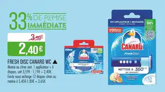 Match Canard Fresh Disc WC ▲ offre