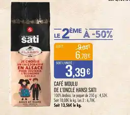 Match Sati Café Moulu de l'Oncle Hansi offre