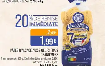 Match Grand'Mere Pâtes d'alsace aux 7 oeufs frais offre