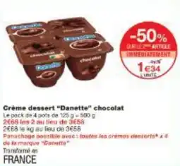 Monoprix Crème dessert Danette chocolat offre