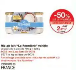 Monoprix Riz au lait La Fermière vanille offre