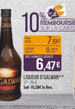 Match O'Galwan Liqueur offre