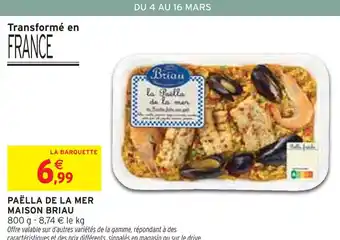 Intermarché MAISON BRIAU Paëlla de la mer offre