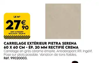 Tout faire matériaux Carrelage Extérieur Pietra Serena 60 x 60 cm - Ép. 20 mm Rectifié Crema offre