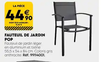 Tout faire matériaux Fauteuil de Jardin Pop offre