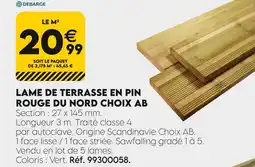 Tout faire matériaux Debarge Lame de terrasse en pin rouge du Nord Choix AB offre