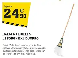 Tout faire matériaux LEBORGNE Balai à feuilles xl duopro offre