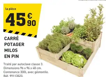 Tout faire matériaux Carré potager milos en pin offre