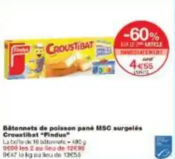 Monoprix Bâtonnets de poisson pané MSC surgelés Croustibat Findus offre