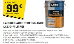 Tout faire matériaux CECIL Lasure haute performance lx530+ 5 litres offre