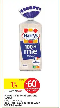 Intermarché HARRYS Pain de mie 100 % mie nature offre