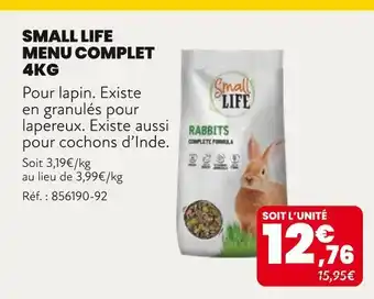 Animalis SMALL LIFE Menu Complet 4kg offre