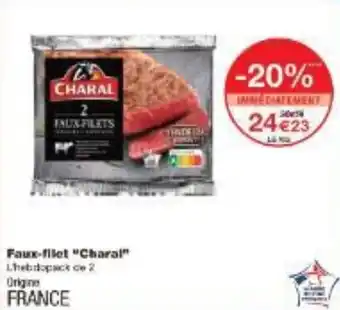 Monoprix Faux-filets charal offre