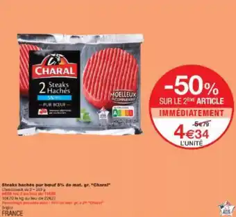 Monoprix Steaks hachés pur bout 5% de mat. gr. Charal offre